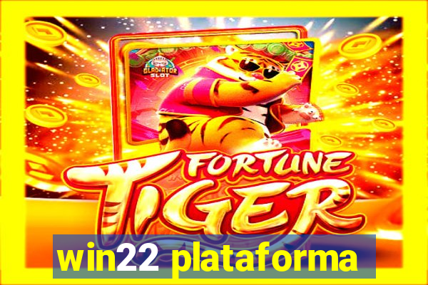 win22 plataforma