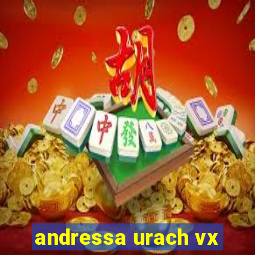 andressa urach vx