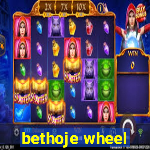 bethoje wheel