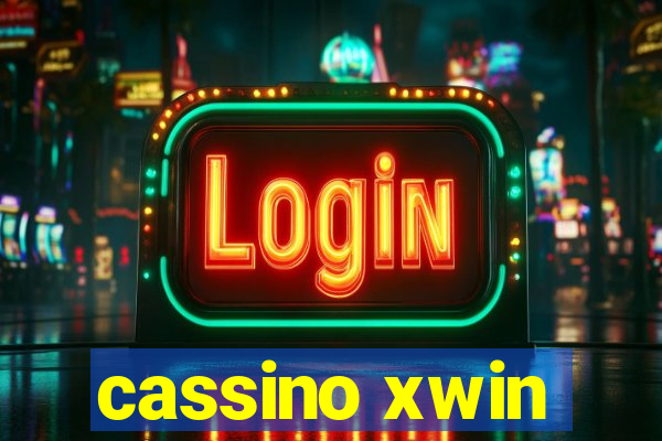 cassino xwin