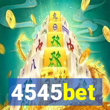 4545bet