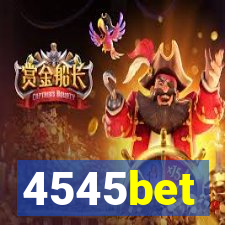 4545bet