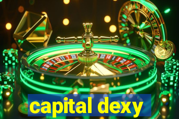 capital dexy