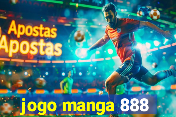 jogo manga 888