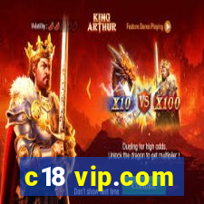 c18 vip.com