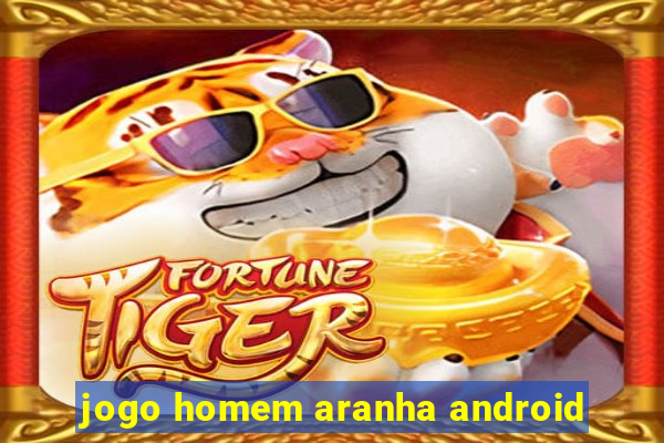 jogo homem aranha android