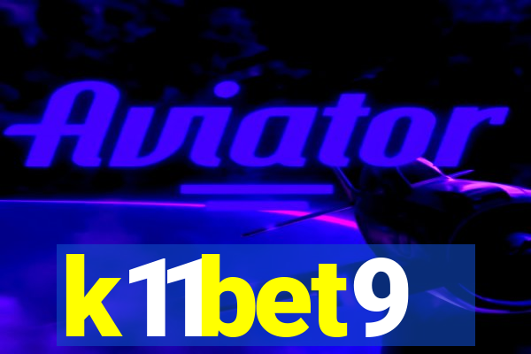 k11bet9