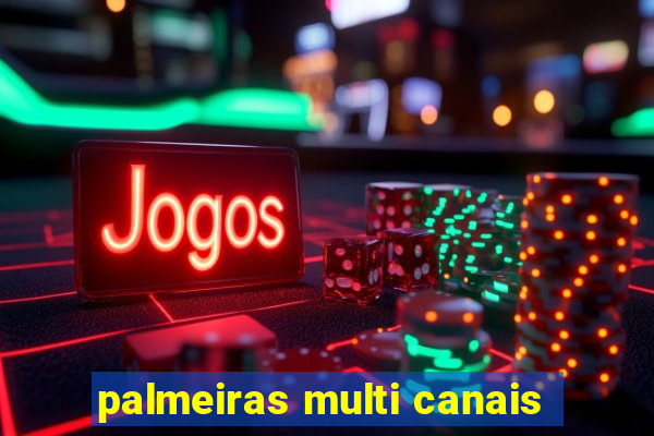 palmeiras multi canais