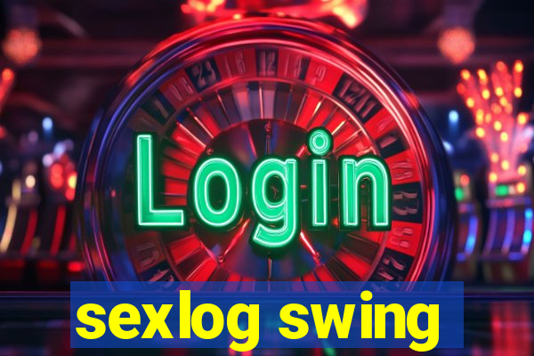 sexlog swing