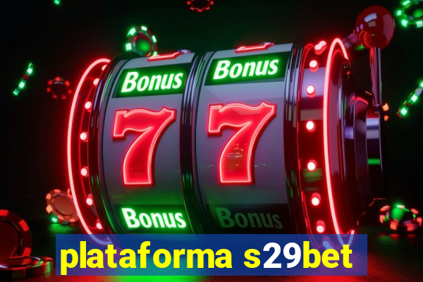 plataforma s29bet