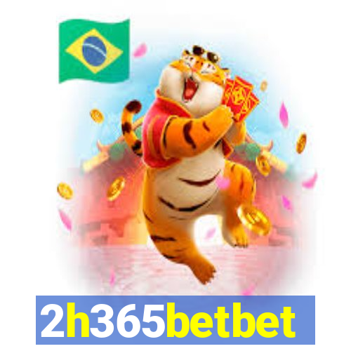 2h365betbet