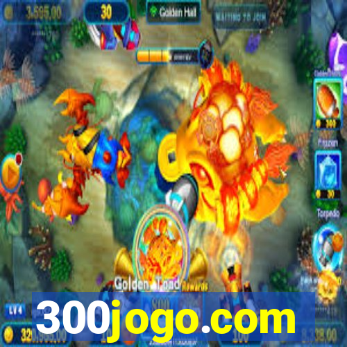 300jogo.com