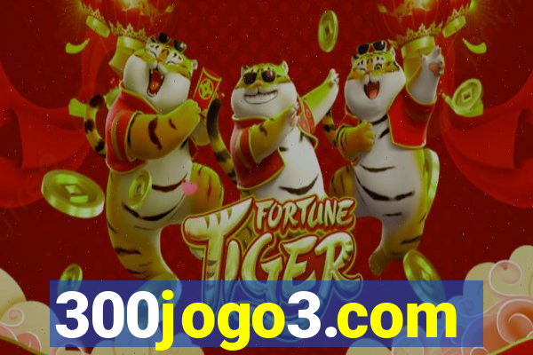 300jogo3.com