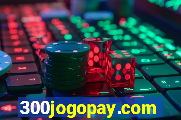 300jogopay.com