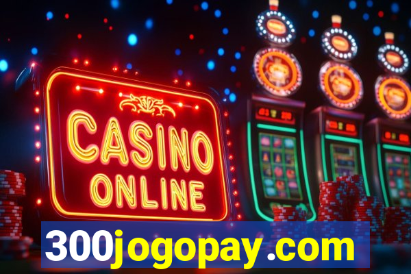 300jogopay.com