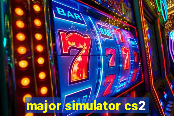 major simulator cs2