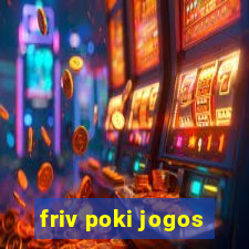 friv poki jogos