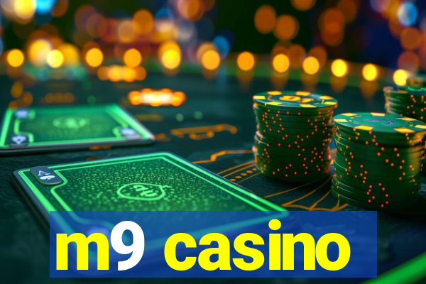 m9 casino