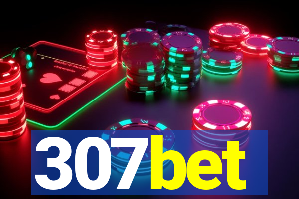 307bet