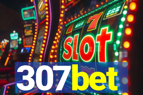 307bet