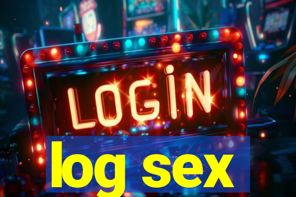 log sex