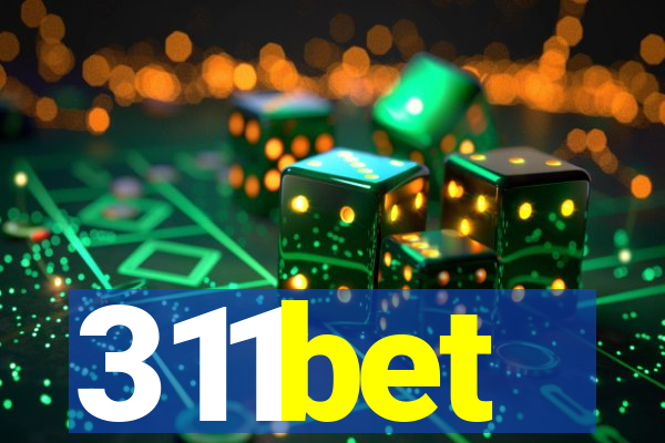 311bet