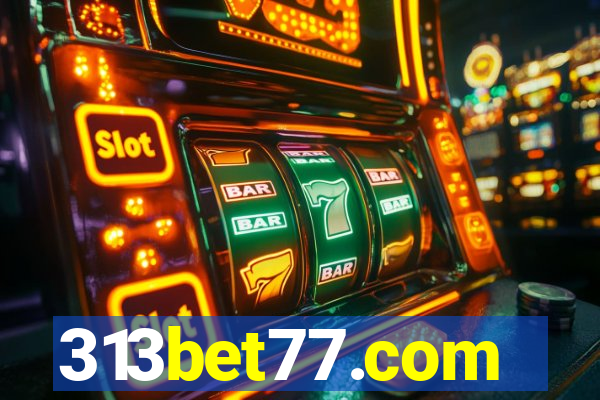 313bet77.com