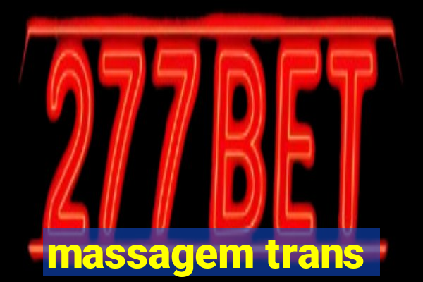 massagem trans