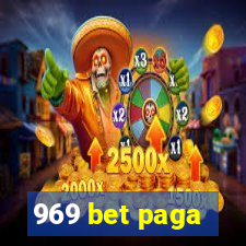 969 bet paga