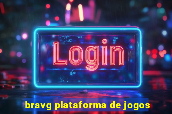 bravg plataforma de jogos