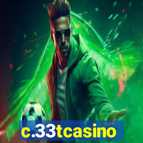 c.33tcasino