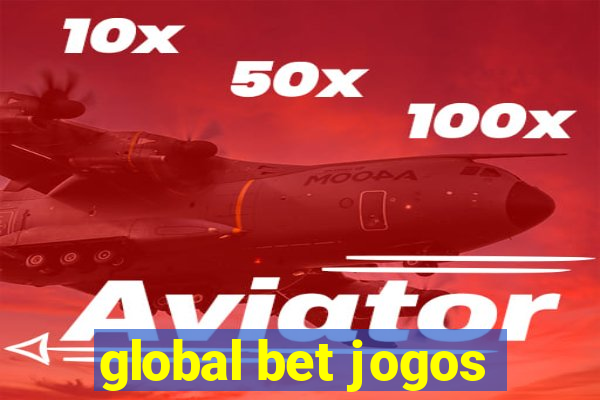 global bet jogos