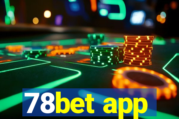 78bet app