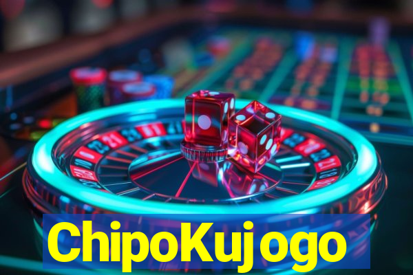 ChipoKujogo