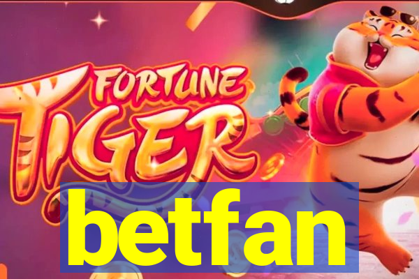 betfan