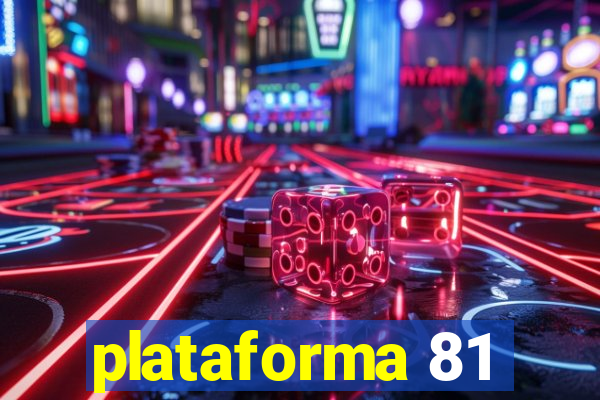 plataforma 81