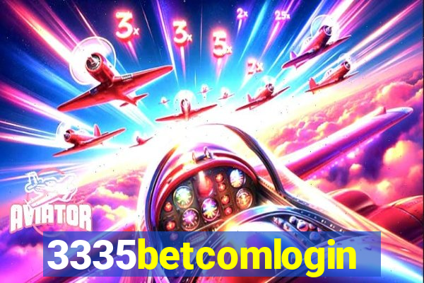 3335betcomlogin