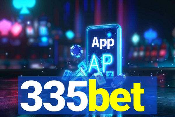 335bet