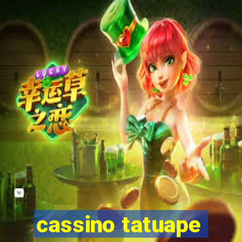 cassino tatuape