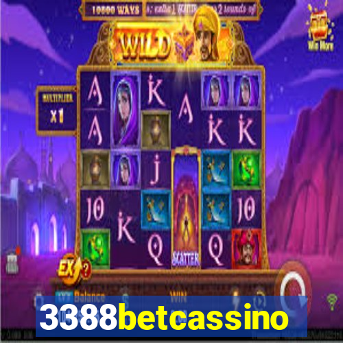 3388betcassino