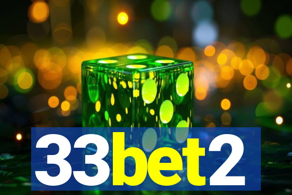 33bet2