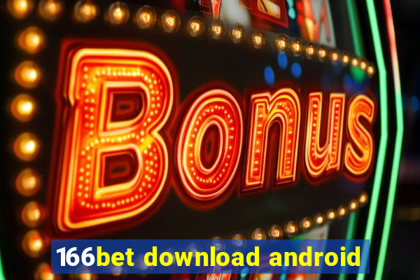 166bet download android