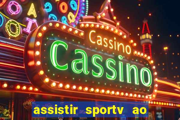 assistir sportv ao vivo futemax