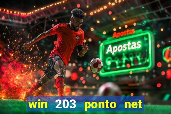 win 203 ponto net jogo download