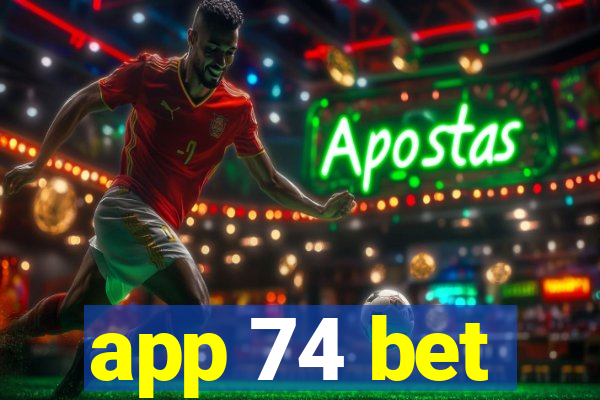 app 74 bet