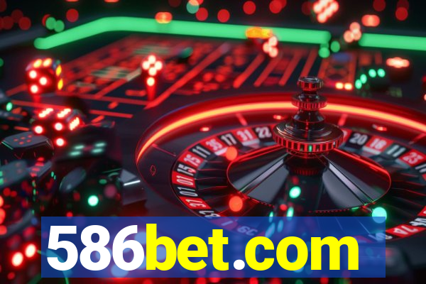 586bet.com