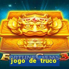 jogo de truco smart truco