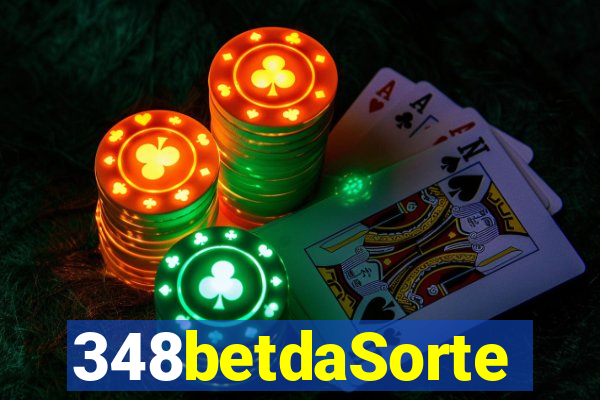 348betdaSorte