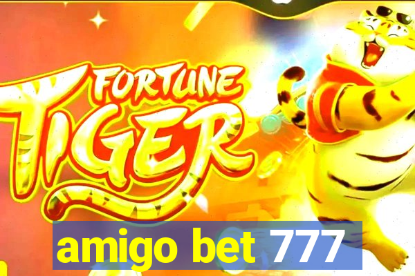 amigo bet 777