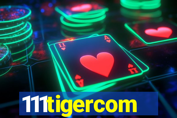 111tigercom